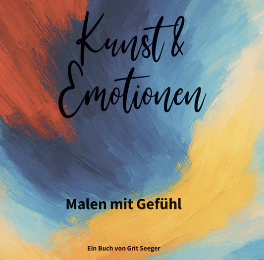 E-Book: Kunst & Emotionen - Malen mit Gefühl